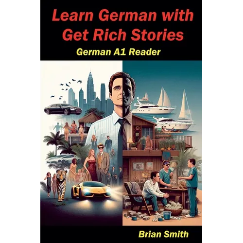 Learn German with Get Rich Stories - Paperback