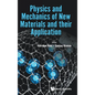 Physics and Mechanics of New Materials and Their Application - Hardcover