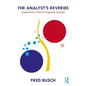 The Analyst's Reveries: Explorations in Bion's Enigmatic Concept - Paperback