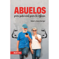 Abuelos, Puro Potencial Para La Iglesia - Paperback