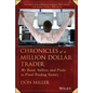 Chronicles of a Million Dollar Trader - Hardcover