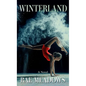 Winterland - Library Binding