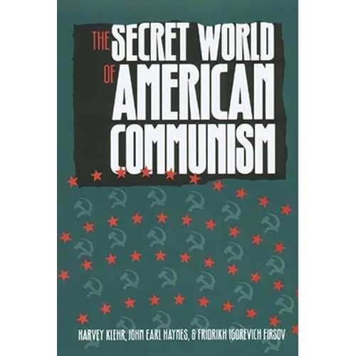 The Secret World of American Communism - Paperback