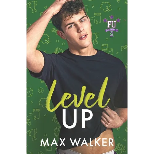 Level Up: Franklin U 2 - Book Four - Paperback