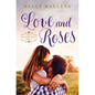 Love and Roses - Paperback
