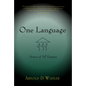 One Language: Source of All Tongues - Paperback