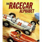 The Racecar Alphabet - Hardcover