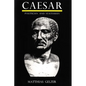Caesar: Politician and Statesman - Paperback