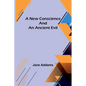 A New Conscience and an Ancient Evil - Paperback