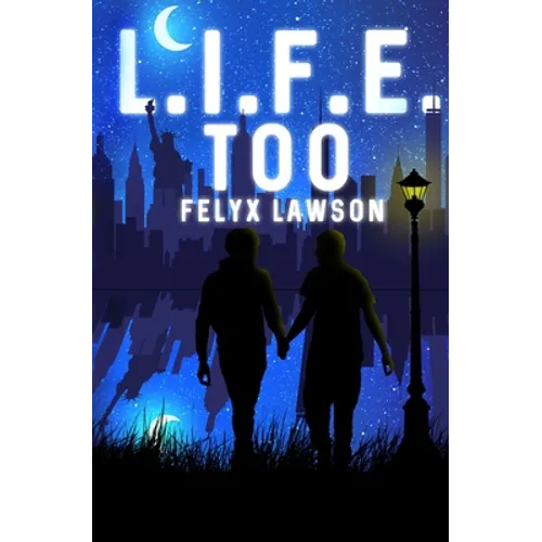 L.I.F.E. Too - Paperback
