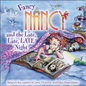 Fancy Nancy and the Late, Late, Late Night - Hardcover