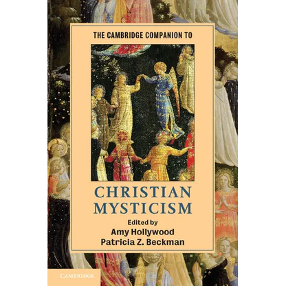 The Cambridge Companion to Christian Mysticism - Paperback