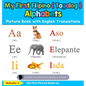 My First Filipino ( Tagalog ) Alphabets Picture Book with English Translations: Bilingual Early Learning & Easy Teaching Filipino ( Tagalog ) Books fo - Hardcover