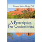 A Prescription For Contentment - Paperback