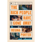 The Rich People Have Gone Away - Paperback