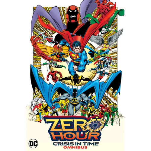 Zero Hour: Crisis in Time Omnibus (New Edition) - Hardcover
