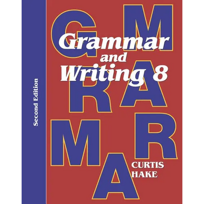Grammar & Writing Student Textbook Grade 8 2nd Edition 2014 - Paperback