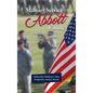Military Service in the Abbott Family - Hardcover