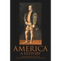 America: A History - Paperback