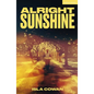 Alright Sunshine - Paperback