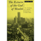 Return of the God of Wealth: The Transition to a Market Economy in Urban China - Paperback