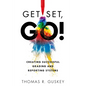 Get Set, Go!: Creating Successful Grading and Reporting Systems (an Action Plan for Leading Lasting Grading Reform in Changing Classrooms) - Paperback