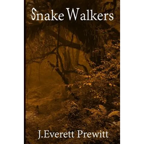 Snake Walkers - Paperback