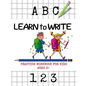 Learn to Write: Tracing and printing letters and numbers. Handwriting activity workbook for pre-K - Paperback