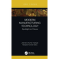 Modern Manufacturing Technology: Spotlight on Future - Hardcover