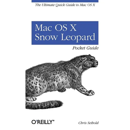 Mac OS X Snow Leopard Pocket Guide: The Ultimate Quick Guide to Mac OS X - Paperback