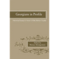 Georgians in Profile: Historical Essays in Honor of Ellis Merton Coulter - Paperback