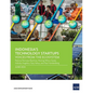 Indonesia's Technology Startups: Voices from the Ecosystem - Paperback