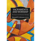 Sacraments and Worship - Paperback