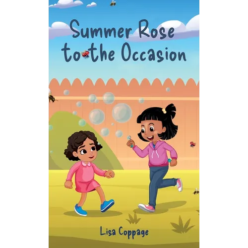 Summer Rose to the Occasion - Hardcover