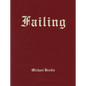 Michael Brodie: Failing - Hardcover