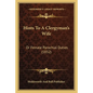 Hints To A Clergyman's Wife: Or Female Parochial Duties (1832) - Paperback