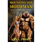Mounting the Mothman - Paperback
