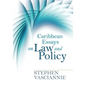 Caribbean Essays on Law and Policy - Paperback