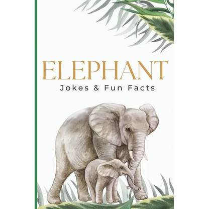 Elephant Jokes & Fun Facts - Paperback