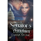 The Senator's Daughter - Paperback