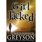 Girl Jacked - Hardcover