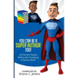 You Can Be A Super Author Too! - Paperback