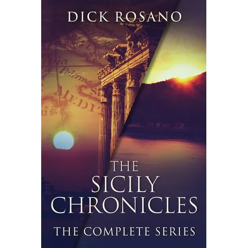 The Sicily Chronicles: The Complete Series - Paperback