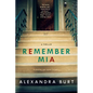 Remember Mia - Paperback