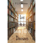 Lost in a Room Full of Dinosaurs - Paperback
