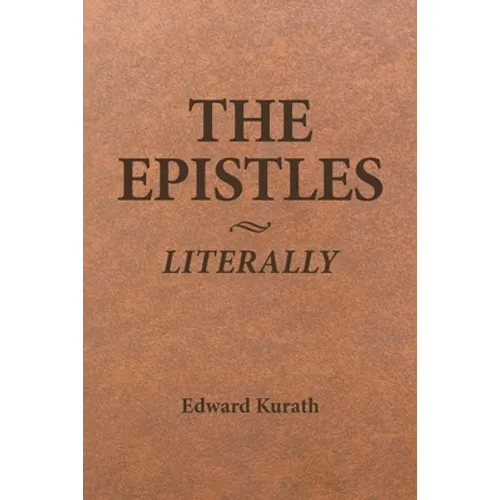 The Epistles Literally - Paperback