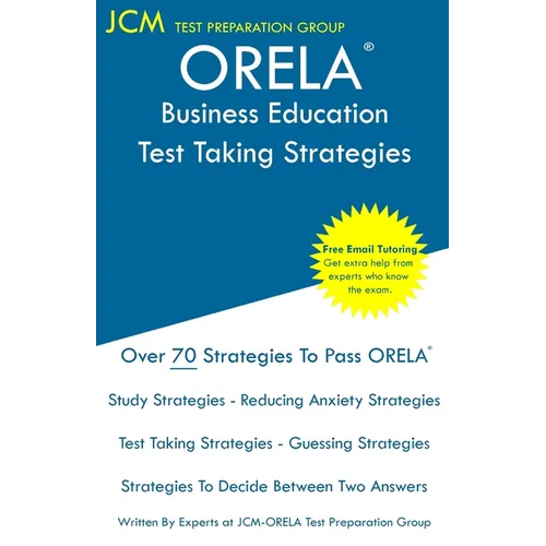 ORELA Business Education - Test Taking Strategies - Paperback