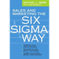 Sales and Marketing the Six Sigma Way - Paperback
