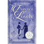 Forever Lovely: Forever in Time, Book Two - Paperback