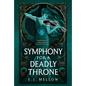 Symphony for a Deadly Throne - Paperback
